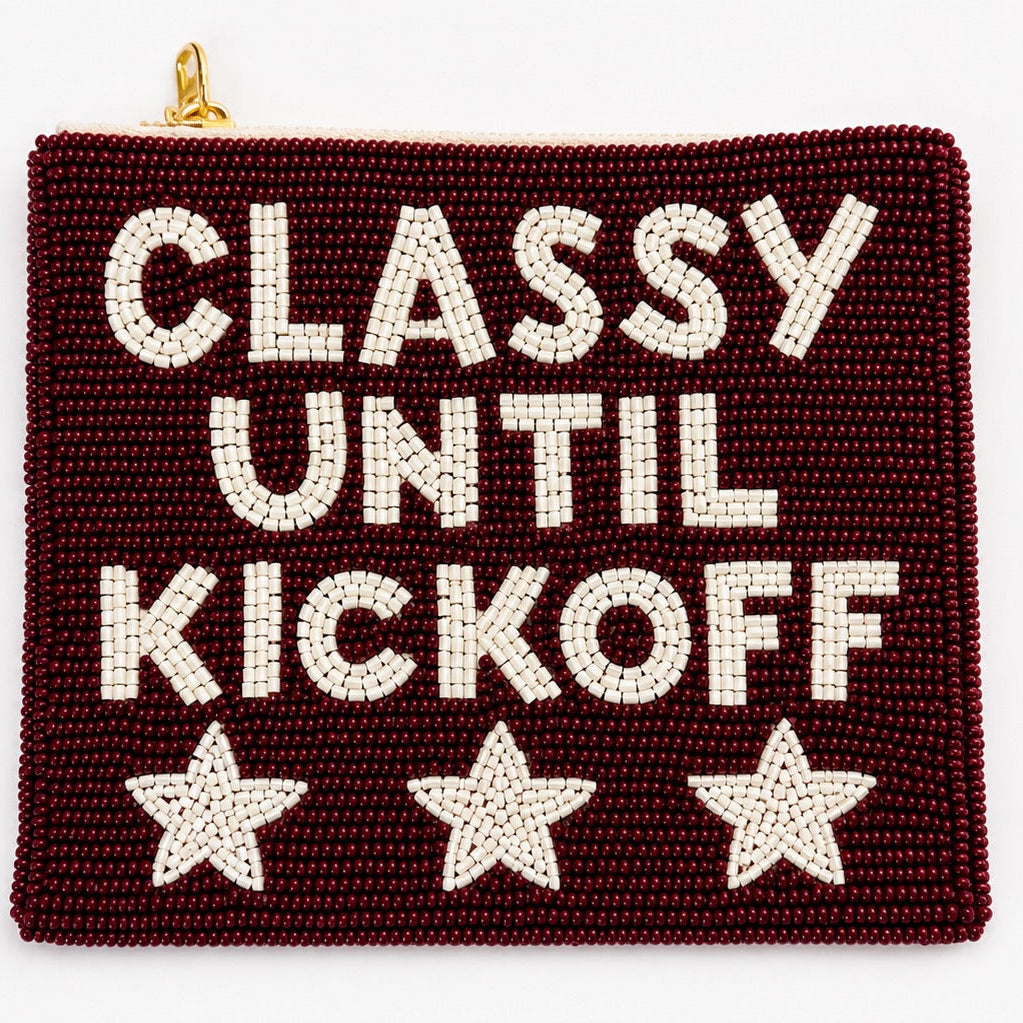 Classy Until Kickoff Pouch